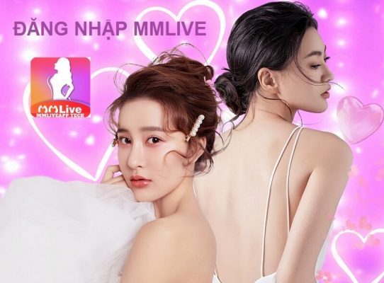 Cách đăng nhập mmlive