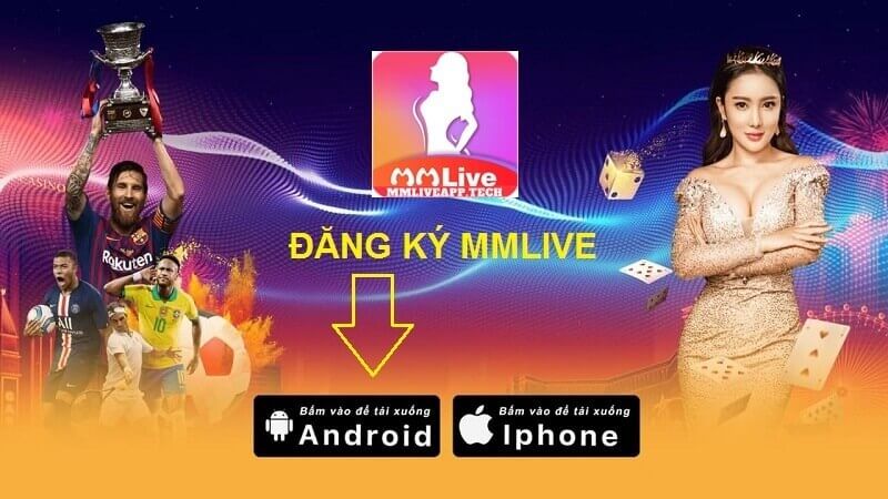 Đăng ký tài khoản MMlive cho Android sau khi cài đặt nhanh nhất