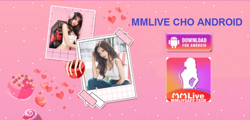 MMlive cho Android