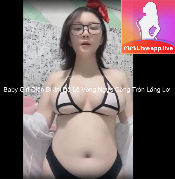 Baby Girl Diện Bikini Để Lộ Vòng Ngực Căng Tròn Lẳng Lơ 4