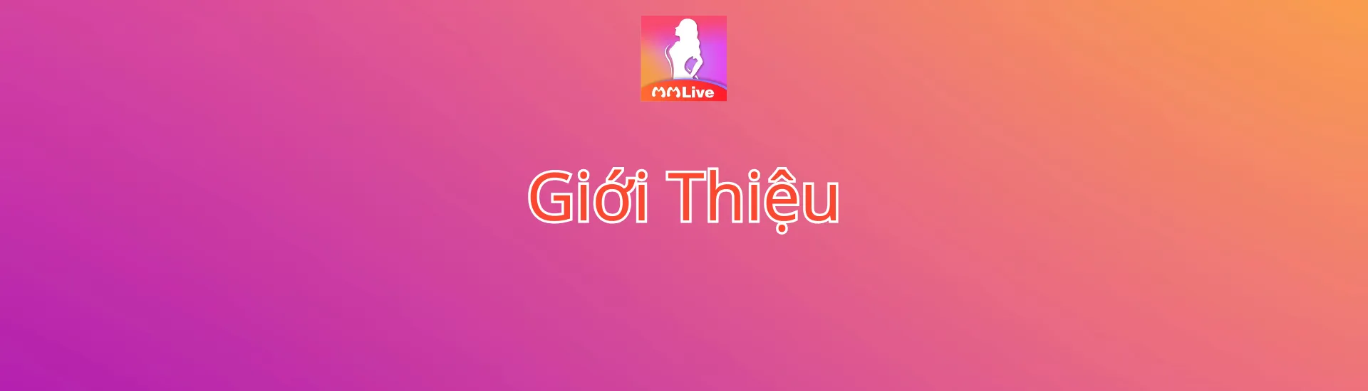 Giới Thiệu