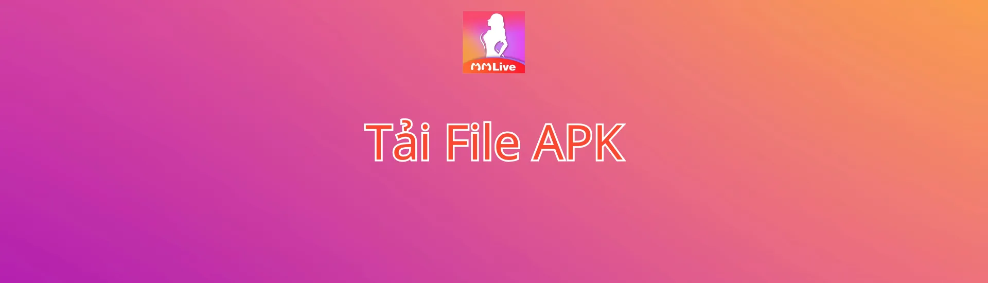 Tải file apk